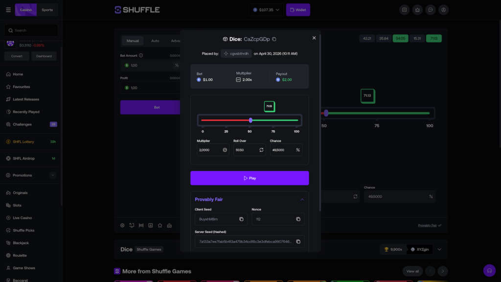 A high-definition screenshot of a specific Dice game bet result on the Shuffle crypto casino platform. The dark-themed modal shows a winning bet placed on April 30, 2026, with a $1.00 bet resulting in a $2.00 payout at a 2.00x multiplier. The interface features a visual "Roll Over" slider indicating a result of 71.13. A "Provably Fair" section at the bottom displays the Client Seed, Nonce, and hashed Server Seed used for the transaction. The background shows the Shuffle dashboard with sidebar links for SHFL Lottery, Challenges, and various casino games